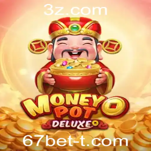 Tudo Sobre MoneyPotDELUXE: O Jogo de Casino Envolvente com 67bet