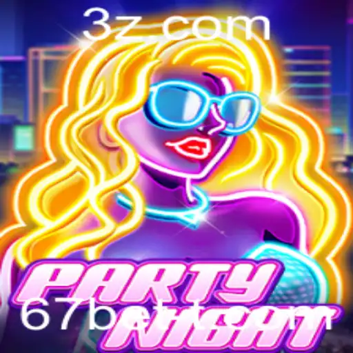 Descubra as Emoções de PartyNight com 67bet: Uma Jornada de Diversão